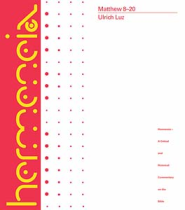 Hermeneia: Matthew 8-20