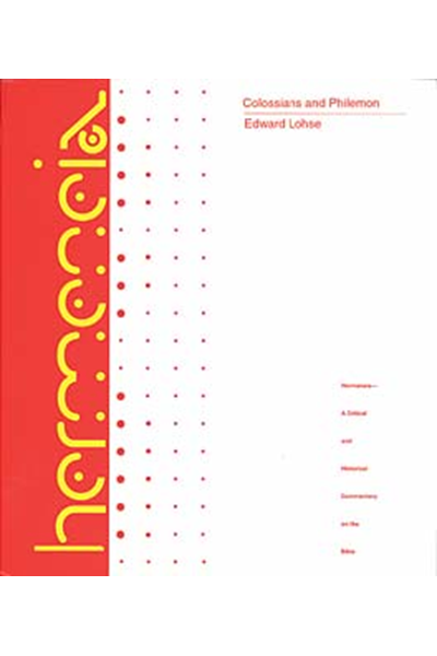 Hermeneia: Colossians and Philemon