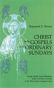 Christ in the Gospels of the Ordinary Sundays