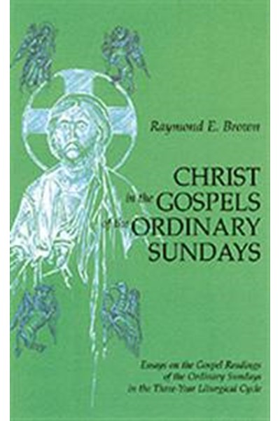 Christ in the Gospels of the Ordinary Sundays