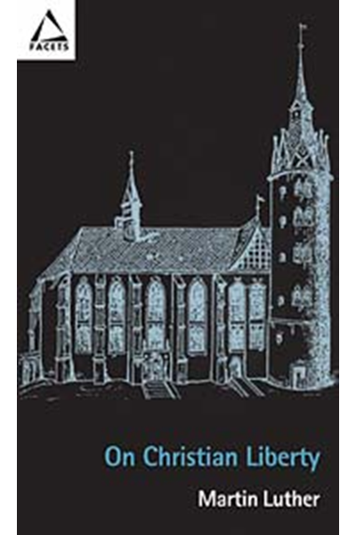 On Christian Liberty