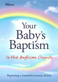 Your Baby's Baptism in the Anglican Church