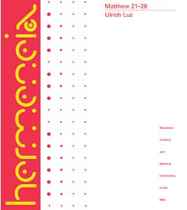 Hermeneia: Matthew 21-28