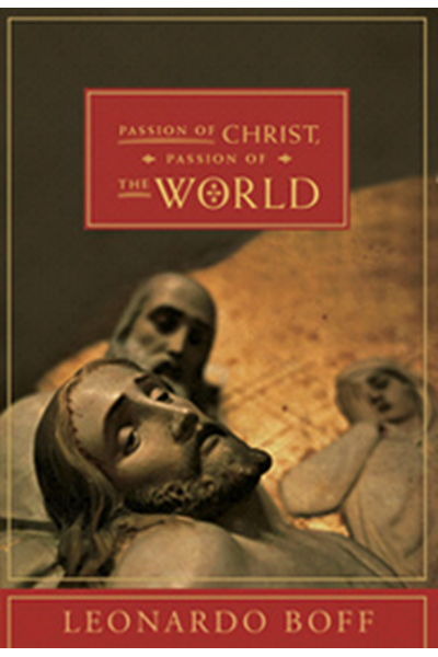 Passion of Christ, Passion of the World