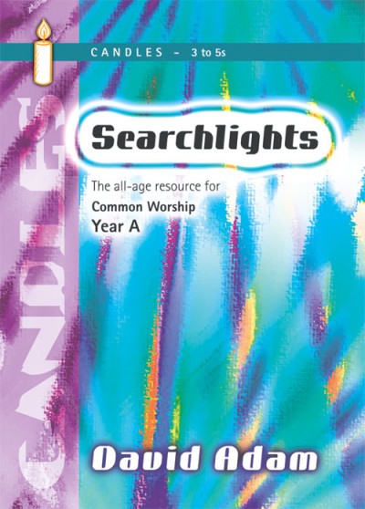 Searchlights Candles: Year A