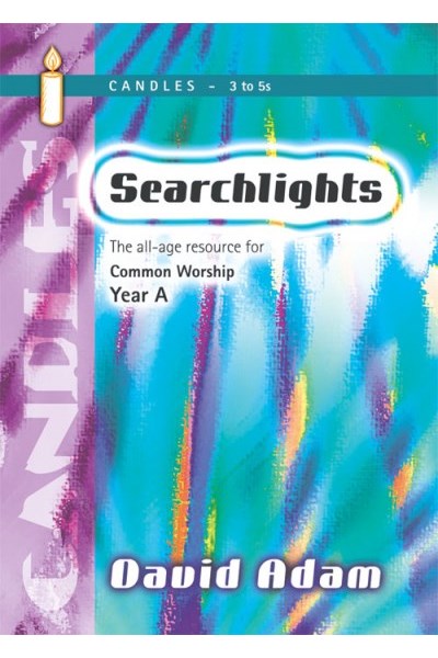 Searchlights Candles: Year A
