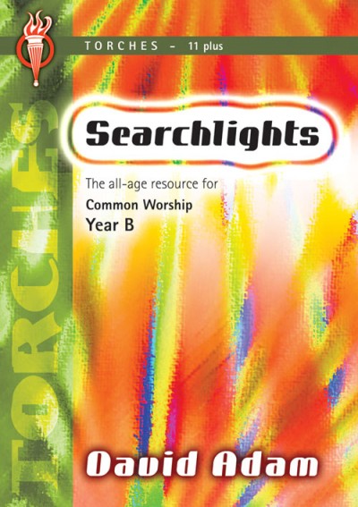 Searchlights Torches: Year B