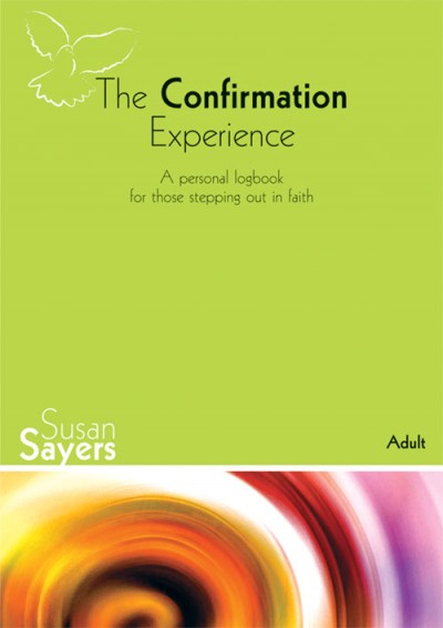The Confirmation Experience: Adult Logbook