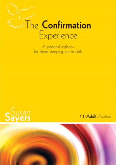 The Confirmation Experience: 11-Adult (Assisted) Logbook