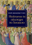 Holiness is Always in Season