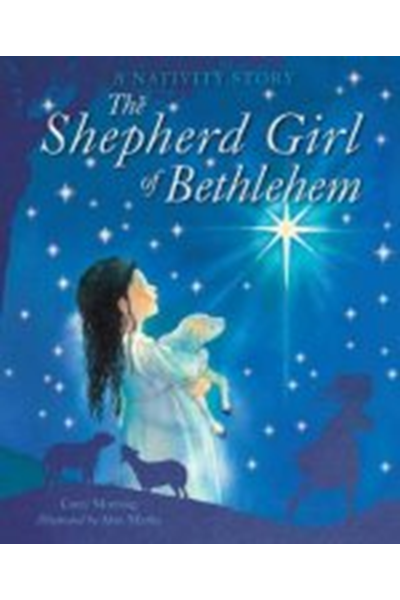 The Shepherd Girl of Bethlehem