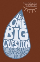 The One Big Question