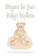 Prayers for Your Baby's Baptism