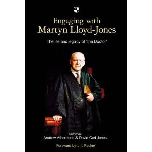 Engaging with Martyn Lloyd-Jones