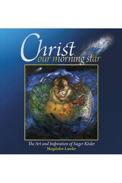 Christ Our Morning Star