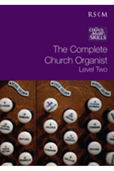 The Complete Church Organist, Level 2
