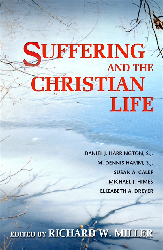 Suffering and the Christian Life