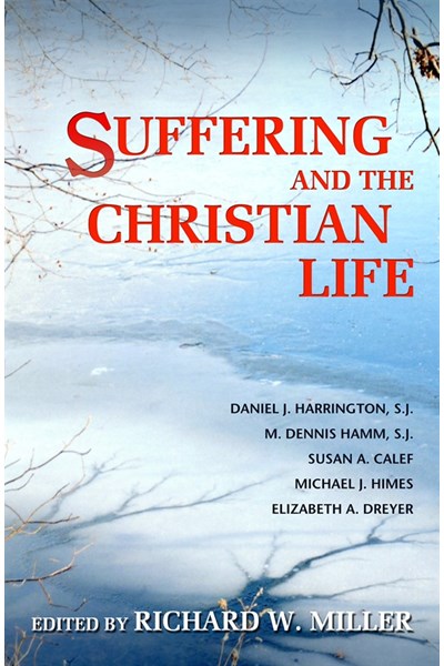 Suffering and the Christian Life
