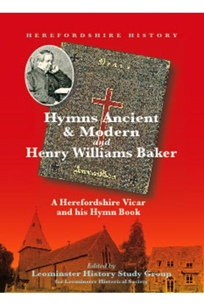 Hymns Ancient & Modern and Henry Williams Baker