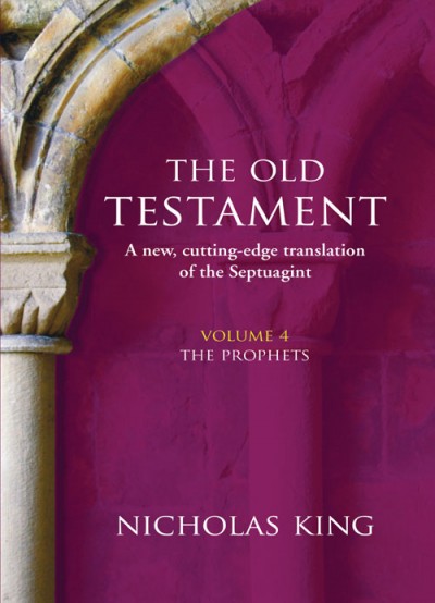 Old Testament Volume 4: The Prophets
