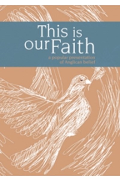 This is Our Faith