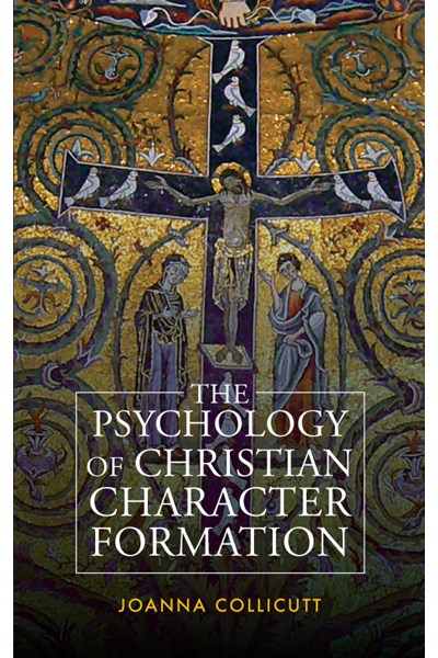 Psychology of Christian Character Formation