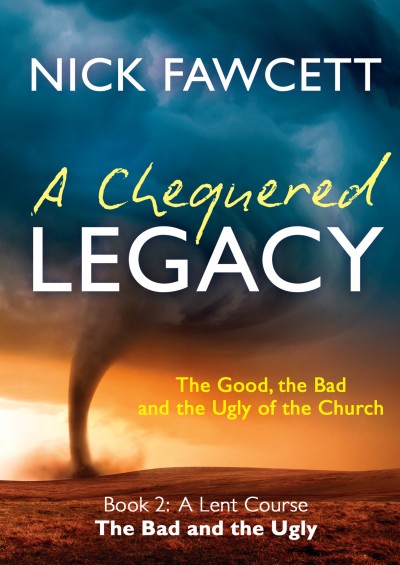 A Chequered Legacy Book 2 - The Bad & The Ugly