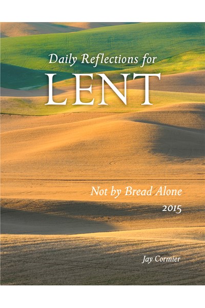 Not by Bread Alone 2015 - Pack of 25