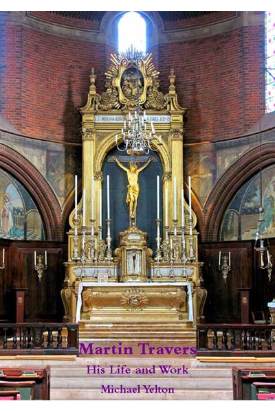 Martin Travers: His Life and Work