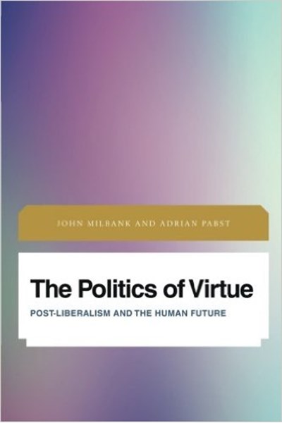 The Politics of Virtue
