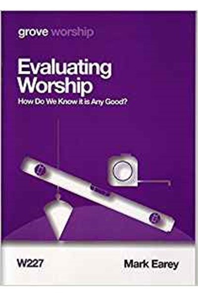 Evaluating Worship