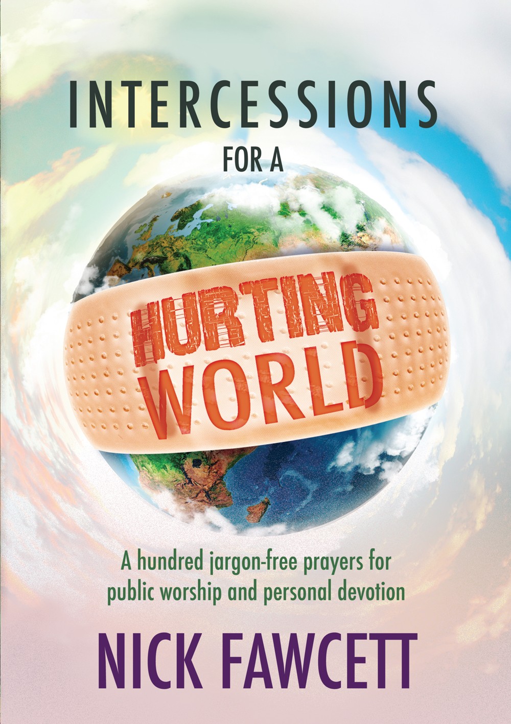 Intercessions for a Hurting World
