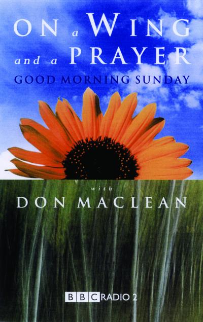 On a Wing and a Prayer with Good Morning Sunday