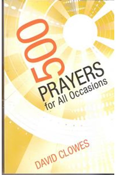 500 Prayers for All Occasions