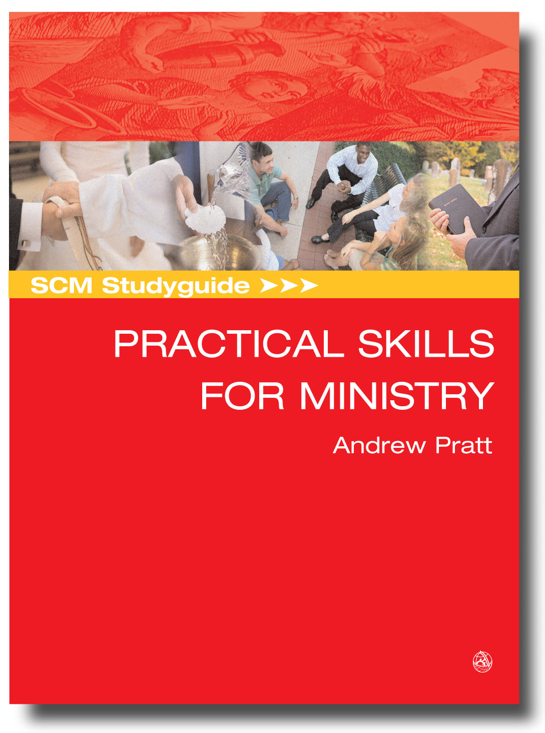 SCM Studyguide: Practical Skills for Ministry