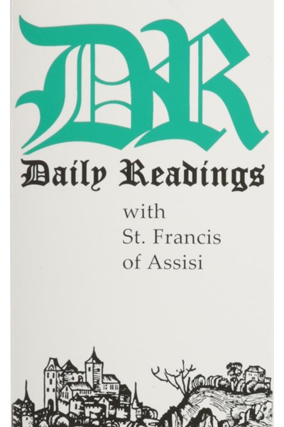 Daily Readings with St. Francis of Assisi