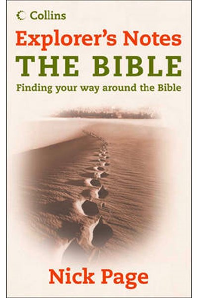 Explorer's Notes: The Bible