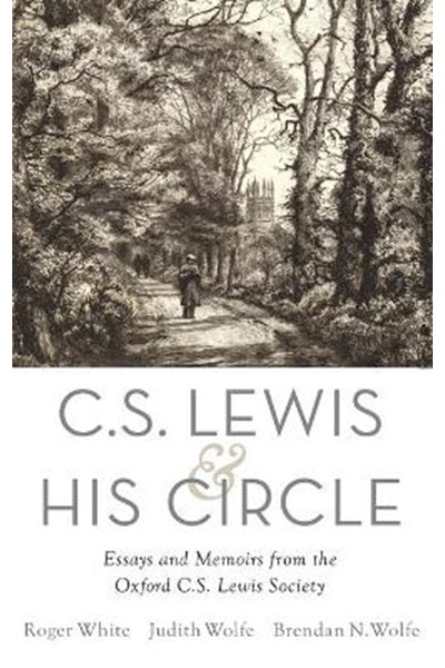 C. S. Lewis and His Circle