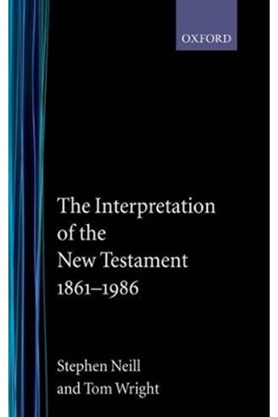 Interpretation of the New Testament 1861-1986