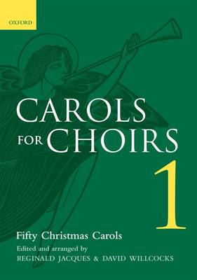 Carols for Choirs 1 - Fifty Christmas Carols