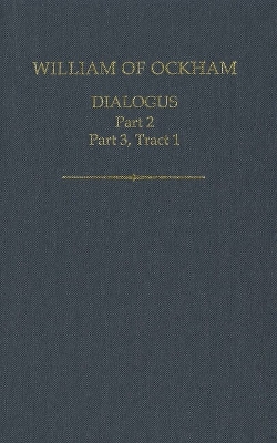 William of Ockham: Dialogus