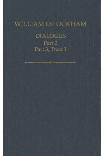 William of Ockham: Dialogus