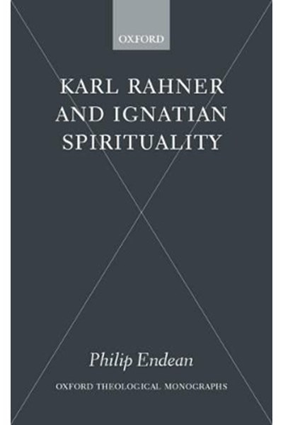 Karl Rahner and Ignatian Spirituality
