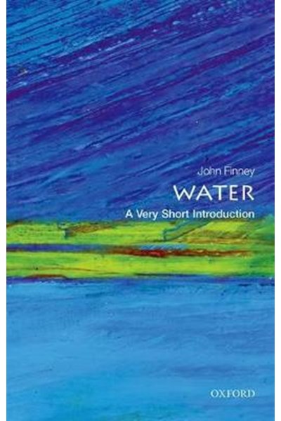 Water: A Very Short Introduction