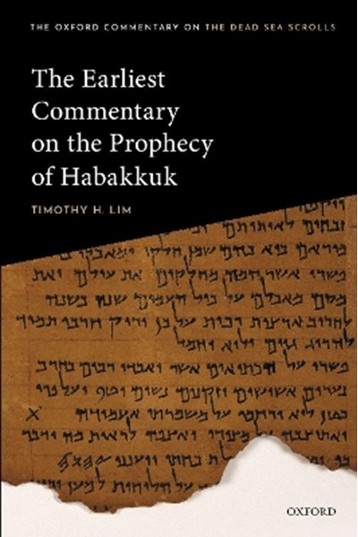 Earliest Commentary on the Prophecy of Habakkuk
