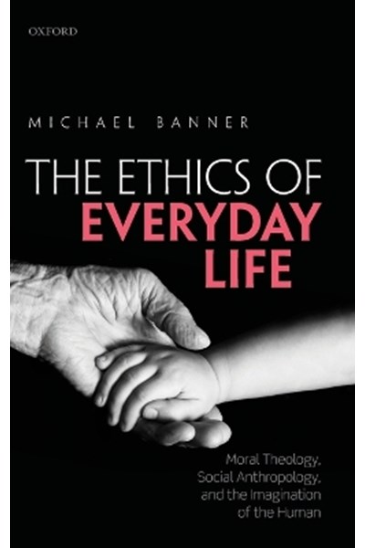 Ethics of Everyday Life