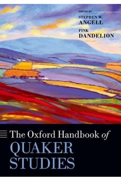 Oxford Handbook of Quaker Studies