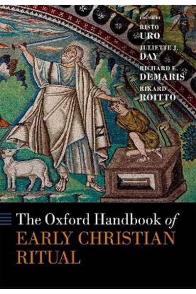 Oxford Handbook of Early Christian Ritual