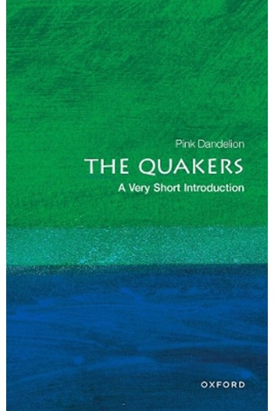 Quakers: A Very Short Introduction