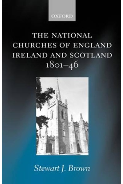 National Churches of England, Ireland, and Scotland 1801-46